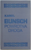 powrotna-droga-karol-bunsch