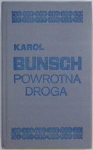 powrotna-droga-karol-bunsch