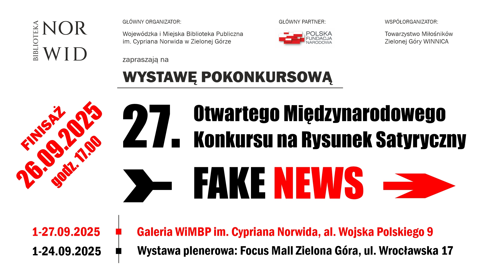 POKONKURSOWA WYSTAWA 27. OTWARTEGO MIĘDZYNARODOWEGO KONKURSU NA RYSUNEK SATYRYCZNY FAKE NEWS