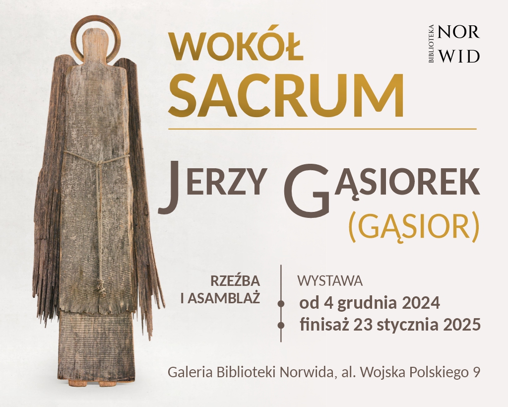 Wokół sacrum - rzeźba i asamblaż Jerzego Gąsiorka (Gąsiora)